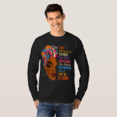 T-shirt I Am The Storm - Afro-Américain Melanin Black Af (Devant entier)