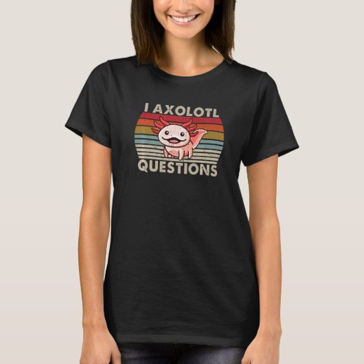 T-shirt I Axolotal Questions Enfants Jeunes Hommes Femmes  (Devant)