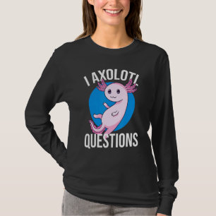 T-shirt I Axolotl Questions mignonnes Axolotl Enfants 1
