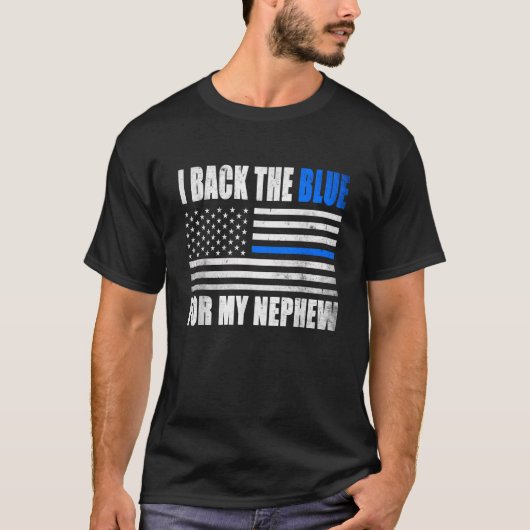 T-shirt I back The Blue for My Nephew Thin Line Polic (Devant)