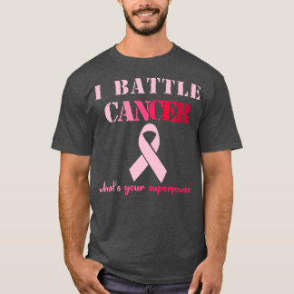 T-shirt I Battle Cancer, Enfance Sensibilisation au cancer