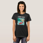 T-shirt I Boof Good Whitewater Kayaking (Devant entier)