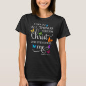 T-shirt I Can Do All Things Through Christ Butterfly Reli (Devant)