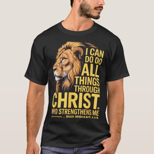 T-shirt I Can Do All Things Through Christ, Cross Lino Chr (Devant)
