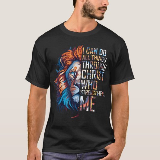 T-shirt I Can Do All Things Through Christ Lion Faith Reli (Devant)