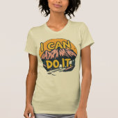 T-shirt I Can Do It (Devant)