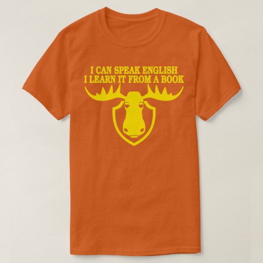 T-shirt I Can Speak English I Learn (Design devant)