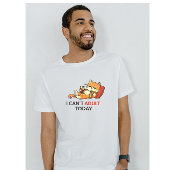 T-shirt I Can’t Adult Today – Cute Lazy Cat Funny Graphic 