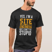 T-shirt I Can't Fix Stupid Site Reliability Engineer (Devant)
