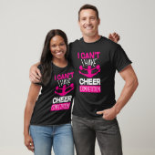 T-shirt I Can't I Have Cheer Competition Cheerleading (Unisexe)