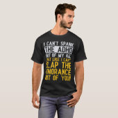 T-shirt I Can't Spank The Adhd Out Of My Kid Funny Adhd Aw (Devant entier)