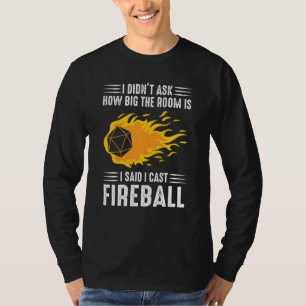 T-shirt I Cast Fireball Wizard Sorcerer Dm Ttrpg