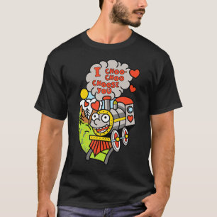 T-shirt I Choo Choo Choisissez Vous Valentines Day Train T