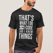 T-shirt I Code Et Connaissances Programmeur Phyton Java Co (Devant)