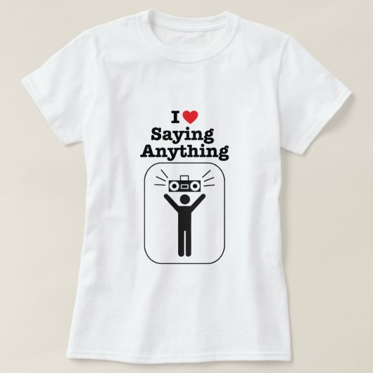 T-shirt I coeur indiquant n'importe quoi (Design devant)