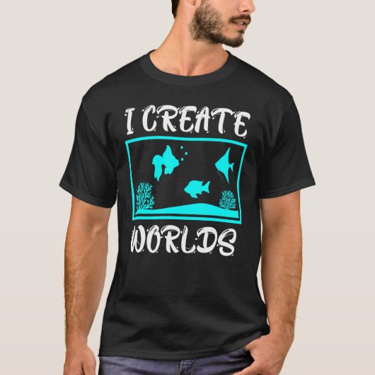 T-shirt I Create Worlds Aquarium Aquarian (Devant)
