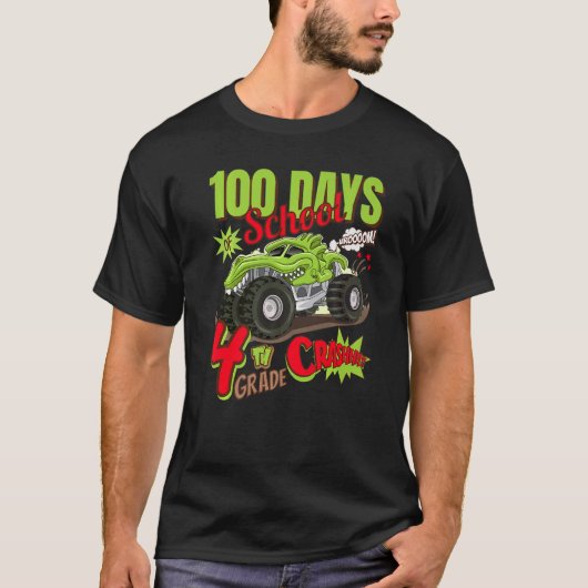 T-SHIRT I CRUSHED 100 DAYS OF SCHOOL 4TH GRADE MONSTER TRU (Devant)