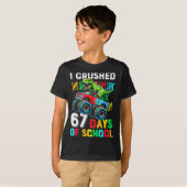 T-shirt I Crushed 67 Days Of School Funny Six Seven Meme B (Devant entier)