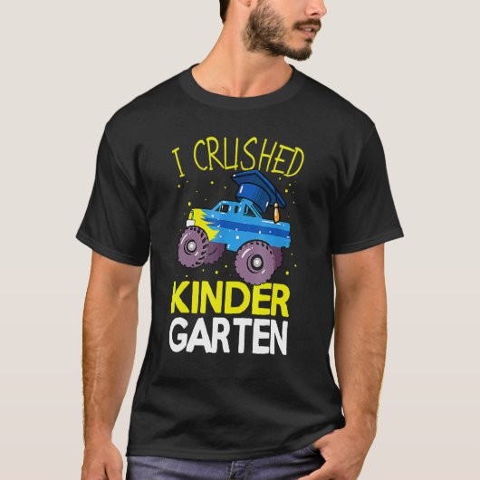 T-shirt I Crushed Kindergarten Monster Truck Graduation Bo (Devant)