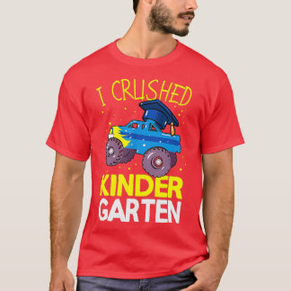 T-shirt I Crushed Kindergarten Monster Truck Graduation Bo
