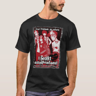 T-shirt I déception de COEUR - QUATRE AMIS. AUCUN AVENIR