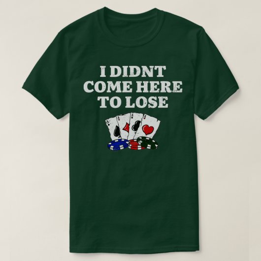 T-shirt I Didn't Come Here (Design devant)