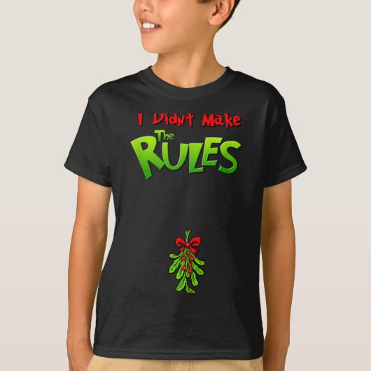 T-shirt I Didn't Make The Rules - Naughty Christmas Holida (Devant)