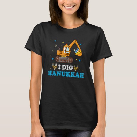 T-shirt I Dig Hanukkah Excavator Construction Toddler Hanu (Devant)