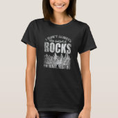T-shirt I Don't Always Stop And Look At Rocks Retro Lapida (Devant)