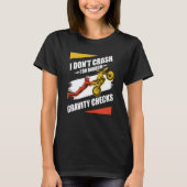 T-shirt I Don't Crash I Do Random Gravity Checks Motocross (Devant)