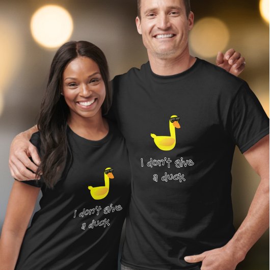 T-shirt I don't give a Duck Humor