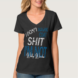T-shirt I Dont Sugar Coat rude sarcastique humour adulte