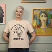 T-shirt I Dont Want To Cook Anymore I Want To Die