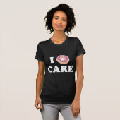 T-shirt I Donut Care (Devant entier)