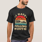 T-shirt I E Pulling Ou Camg Trailer (Devant)