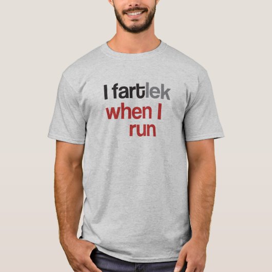 T-shirt I FARTlek quand je cours © - Funny FARTlek (Devant)