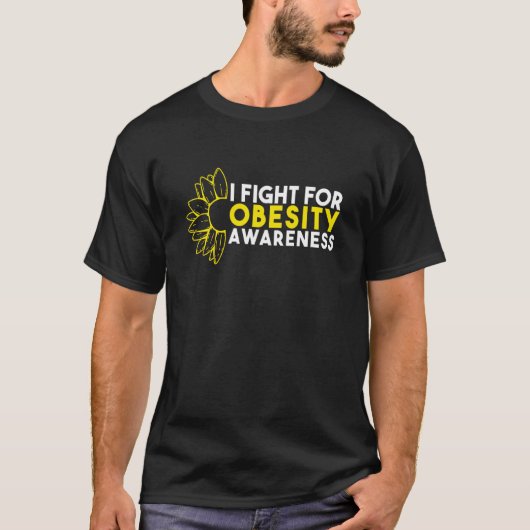 T-shirt I Fight For Obesity Awareness (Devant)