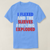 T-shirt I Fleed The Sleeves F@ing Eploded  Patriotic Funny (Design devant)