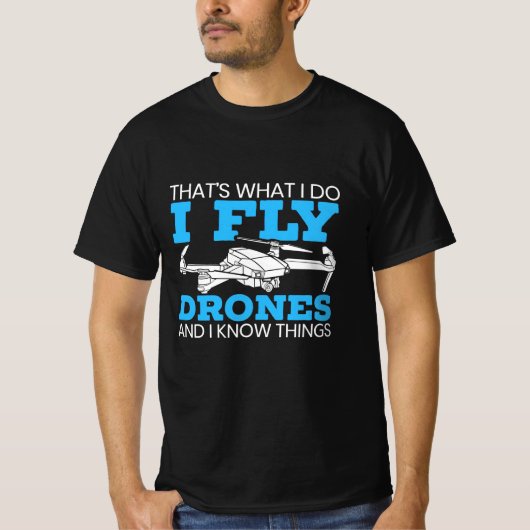 T-shirt I Fly drones (Devant)