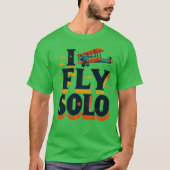T-shirt I_Fly_Solo, Sky_Awaits_1 (Devant)