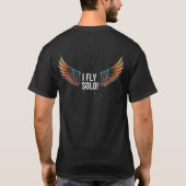 T-shirt I_Fly_Solo - Wanderlust_Freedom_Statement (Dos)