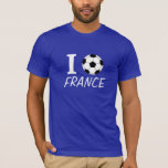T-shirt I football (amour) France - personnalisable<br><div class="desc">I football (love) - France - personnalisable - vous pouvez changer le texte,  la police (style),  la taille,  la couleur et la position - pour les tshirts de couleur foncée (également disponibles pour les tshirts de couleur claire).</div>