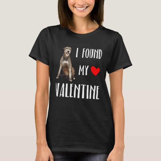 T-shirt I Found My Valentine Day Irish Wolfhound Dog (Devant)