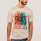 T-shirt "I Game Like A Boss" Retro Gamer Controller Pixel (Devant)