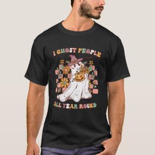 T-shirt I Ghost People Toute L'Année Retro Halloween Ghos