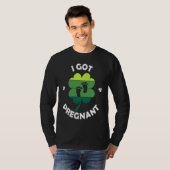T-shirt I Got PRegnant St Patricku2019s Day Irish Baby (Devant entier)