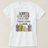 T-shirt I Had to Finish my Dustin Stevens (Design devant)