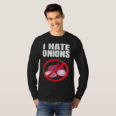 T-shirt I Hate Onions (Devant entier)