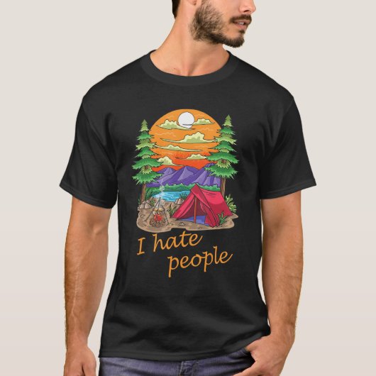 T-shirt I Hate People Camping Festival Fun (Devant)