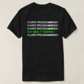 T-shirt I Hate Programmation IT Computer Scientist Program (Design devant)